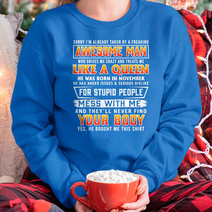 Best Wife Shirt, Wife and Husband Unisex T-Shirt/Hoodie/Sweatshirt HLT00 - Sorry I'm Already Taken By A November Awesome Man T-shirt
