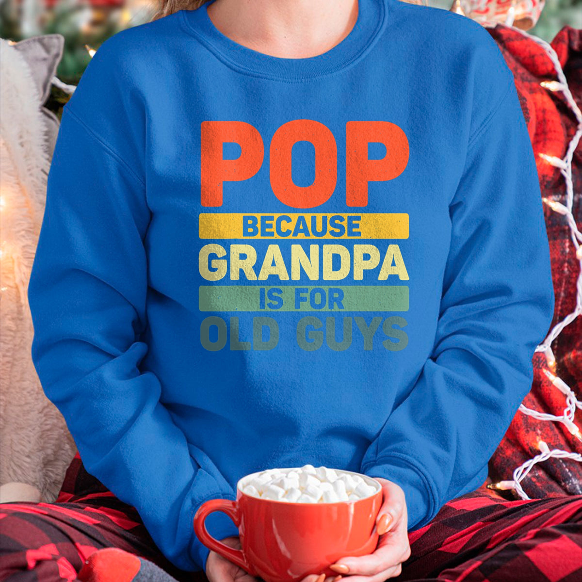 Best Grandpa Shirt, Proud Grandpa Unisex T-Shirt/Hoodie/Sweatshirt HLT00 -Best Pop Design For Grandpa From Grandkids Father's Day Pop T-Shirt