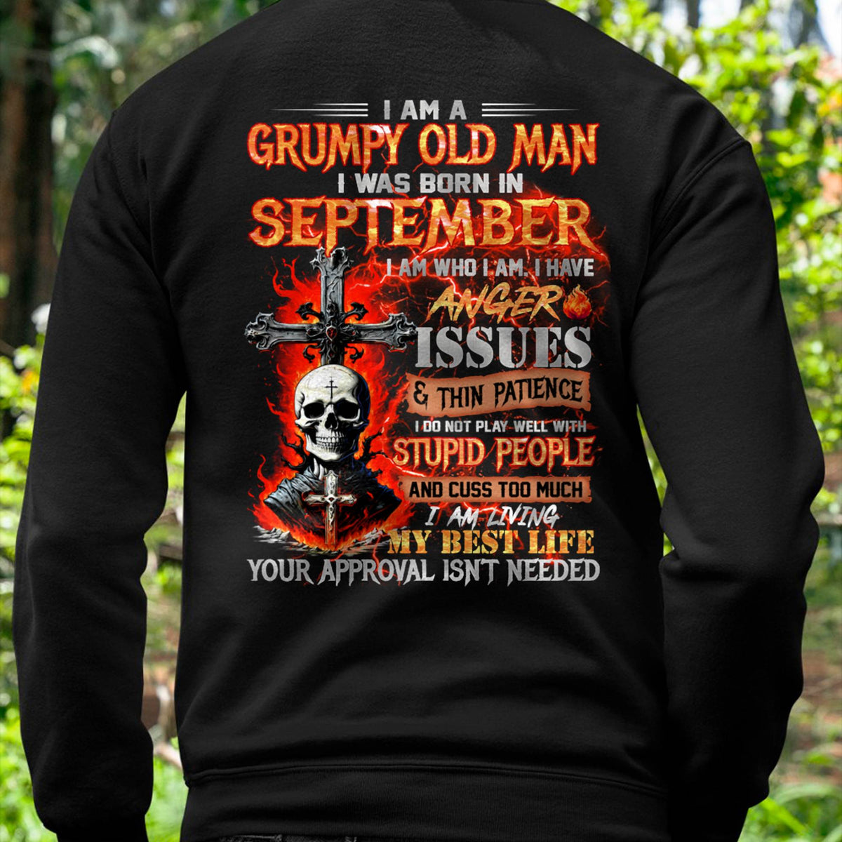 SEPTEMBER - GRUMPY OLD MAN T-SHIRT - FUNNY SKULL ANGER ISSUES TEE - PERFECT GIFT FOR MEN HLT09 (SKU12-319-09)