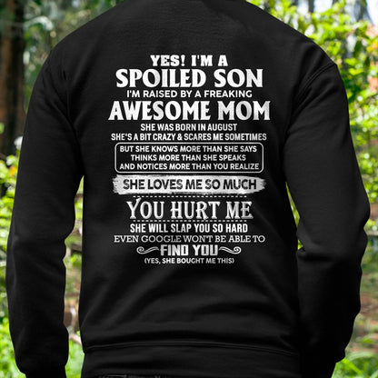 AUGUST - SPOILED SON OF AWESOME MOM - PERFECT GIFT FROM MOM - HLT08 (SKU2604-175-08)
