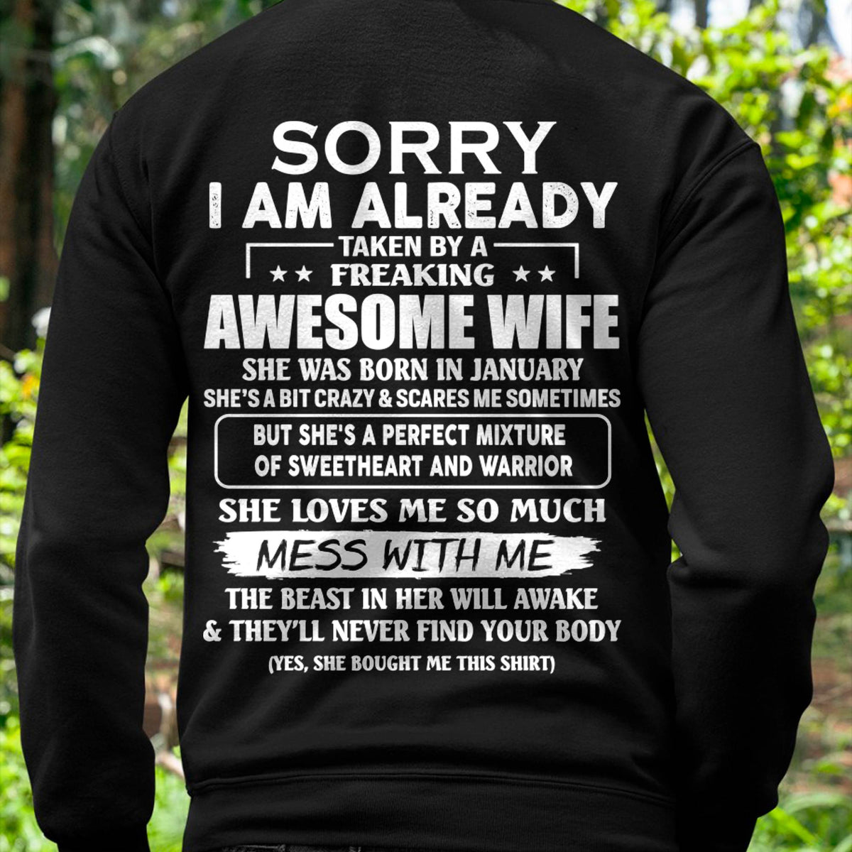 January - Sorry I’m Already Taken by an Awesome Wife - Perfect Gift From Wife - HLT01 (SKU68-86-01)