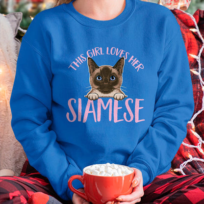 Cat Love Shirt, Funny Cat Lover Gift UnisexT-Shirt/Hoodie/Sweatshirt HLT00 - Siamese Cat This Girl Loves Her Siamese Cat T-Shirt