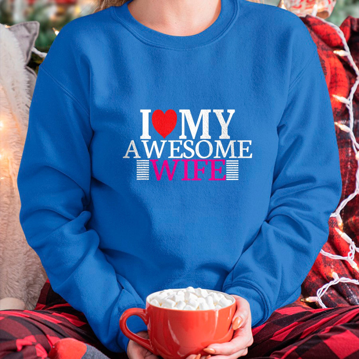 Best Wife Shirt, Wife and Husband Unisex T-Shirt/Hoodie/Sweatshirt HLT00 - I Love My Awesome Wife Valentines Day Husband Wife Gifts T-Shirt