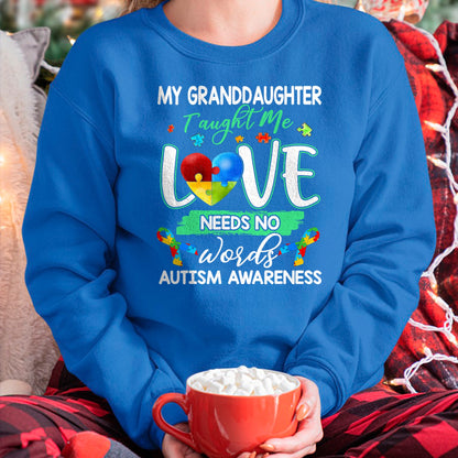 Best Grandpa Shirt, Proud Grandpa Unisex T-Shirt/Hoodie/Sweatshirt HLT00 - Granddaughter Taught Me Love Needs No Words Funny Autism Tee T-Shirt