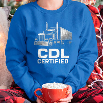 Best Truck Driver Life Shirt, Funny Trucker UnisexT-Shirt/Hoodie/Sweatshirt HLT00 - CDL Certified - Trucker Driver Funny Art T-Shirt