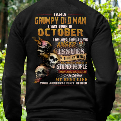 October - Grumpy Old Man T-Shirt - Funny Skull Anger Issues Tee - Perfect Gift For Men HLT10 (SKU08-67-10)