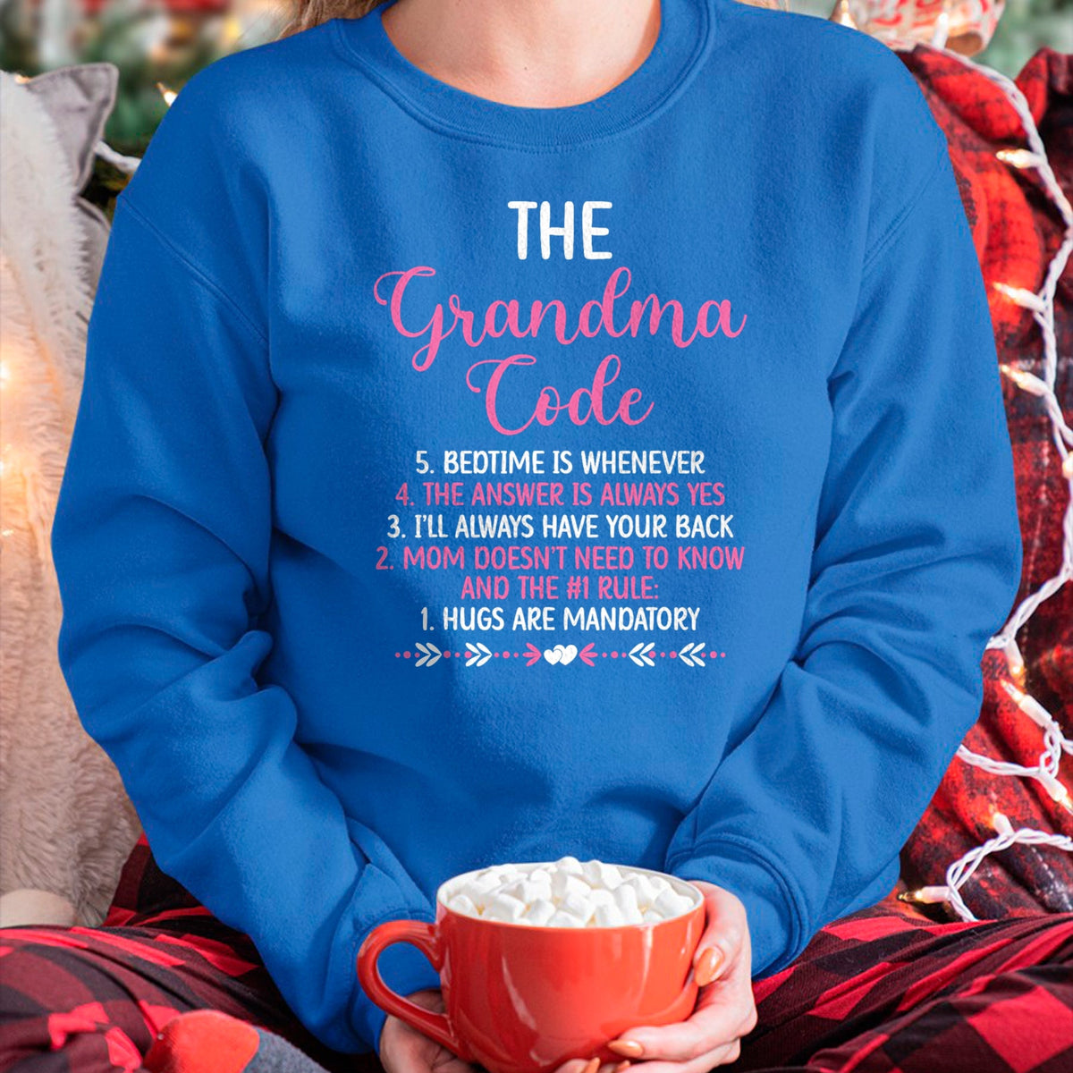 Best Grandma Shirt, Proud Grandma Unisex T-Shirt/Hoodie/Sweatshirt HLT00 - The Grandma Code Granny Grandmother Grandparent T-Shirt