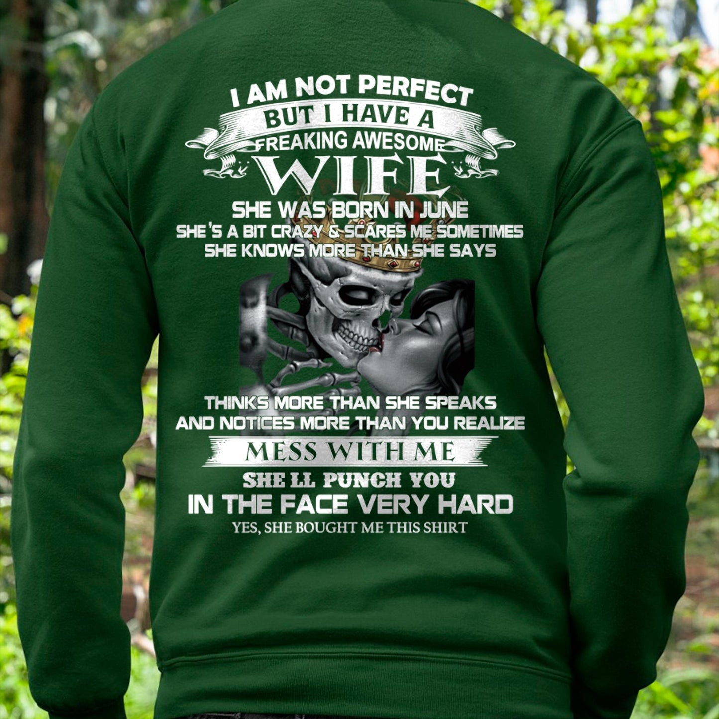 June - I Am Not Perfect But I Have A Freaking Awesome Wife - Gift For Husband From Wife - kien06 (SKU06-34-06)