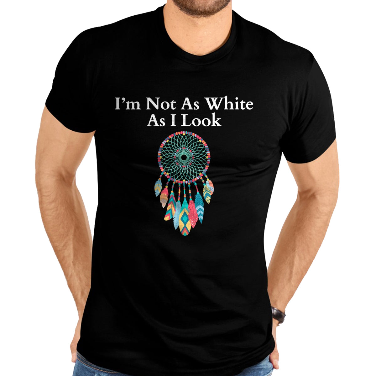 Native American T-Shirts, Vintage Native American Unisex T-Shirt/Hoodie/Sweatshirt HLT00 - I'm Not As White As I Look, Native American Heritage Day T-Shirt (2)