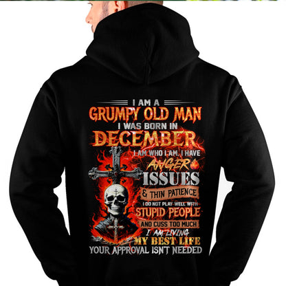 DECEMBER - GRUMPY OLD MAN T-SHIRT - FUNNY SKULL ANGER ISSUES TEE - PERFECT GIFT FOR MEN HLT12 (SKU12-319-12)