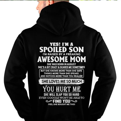 AUGUST - SPOILED SON OF AWESOME MOM - PERFECT GIFT FROM MOM - HLT08 (SKU2604-175-08)