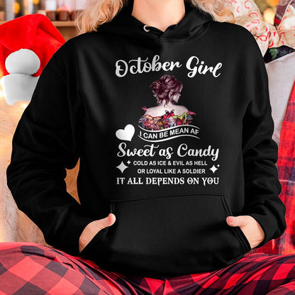 October Girl T-Shirt – Sweet As Candy, Cold As Ice - Birthday Gift for Women - HLT10 (SKU26T-01-38-10)