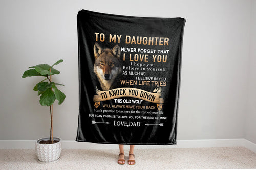 Gift to Daughter, Never Forget I Love You Blanket - Wolf - From Dad