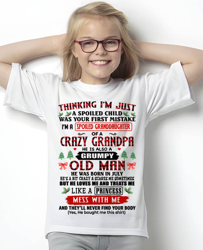 JULY, SPOILED GRANDDAUGHTER OF A CRAZY GRANDPA - SHIRT FROM GRANDPA TO GRANDDAUGHTER - KIEN07 (SKU2607-153-07)