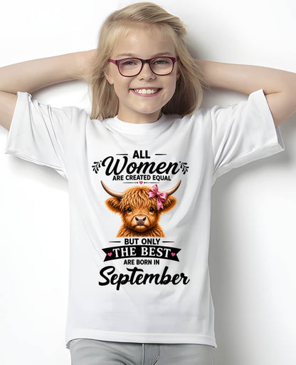 SEPTEMBER, WOMEN ARE CREATED EQUAL - SHIRT FOR WOMEN - HLT09 (SKU2608-14-09)
