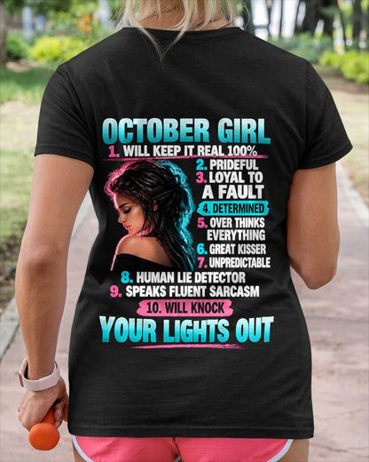 OCTOBER GIRL - WILL KEEP IT REAL 100% - SHIRT FOR WOMEN - HLT10 (SKU2609-373-10)