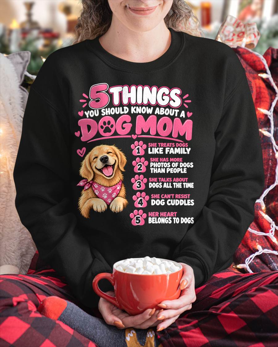 5 SIGNS YOU’RE OFFICIALLY A PROUD DOG MOM - SHIRT FOR WOMEN - HLT00 (SKU2610-24)