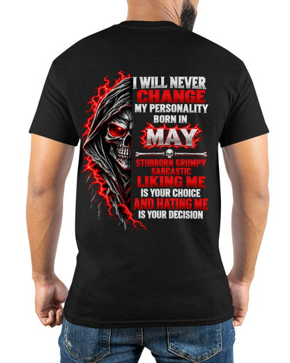 “BORN IN MAY – STUBBORN, GRUMPY, SARCASTIC” - SHIRT FOR MEN - HLT05 (SKU2610-500-05)