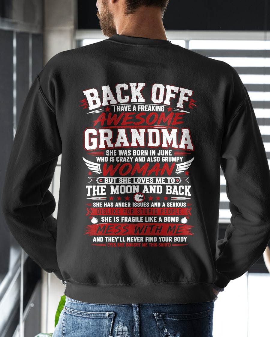 JUNE, SHE IS FRAGILE LIKE A BOMB MESS WITH ME - SHIRT FROM GRANDMA TO GRANDSON - HLT05 (SKU2608-07-06)