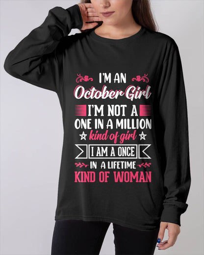 OCTOBER, ONE IN A LIFETIME KIND OF WOMAN - SHIRT FOR WOMEN - KIEN10 (SKU2602-58-10)