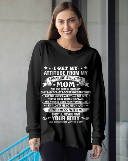 FEBRUARY, MY FREAKING AWESOME MOM - SHIRT FROM MOM TO DAUGHTER - KIEN02 (SKU2603-336-02)