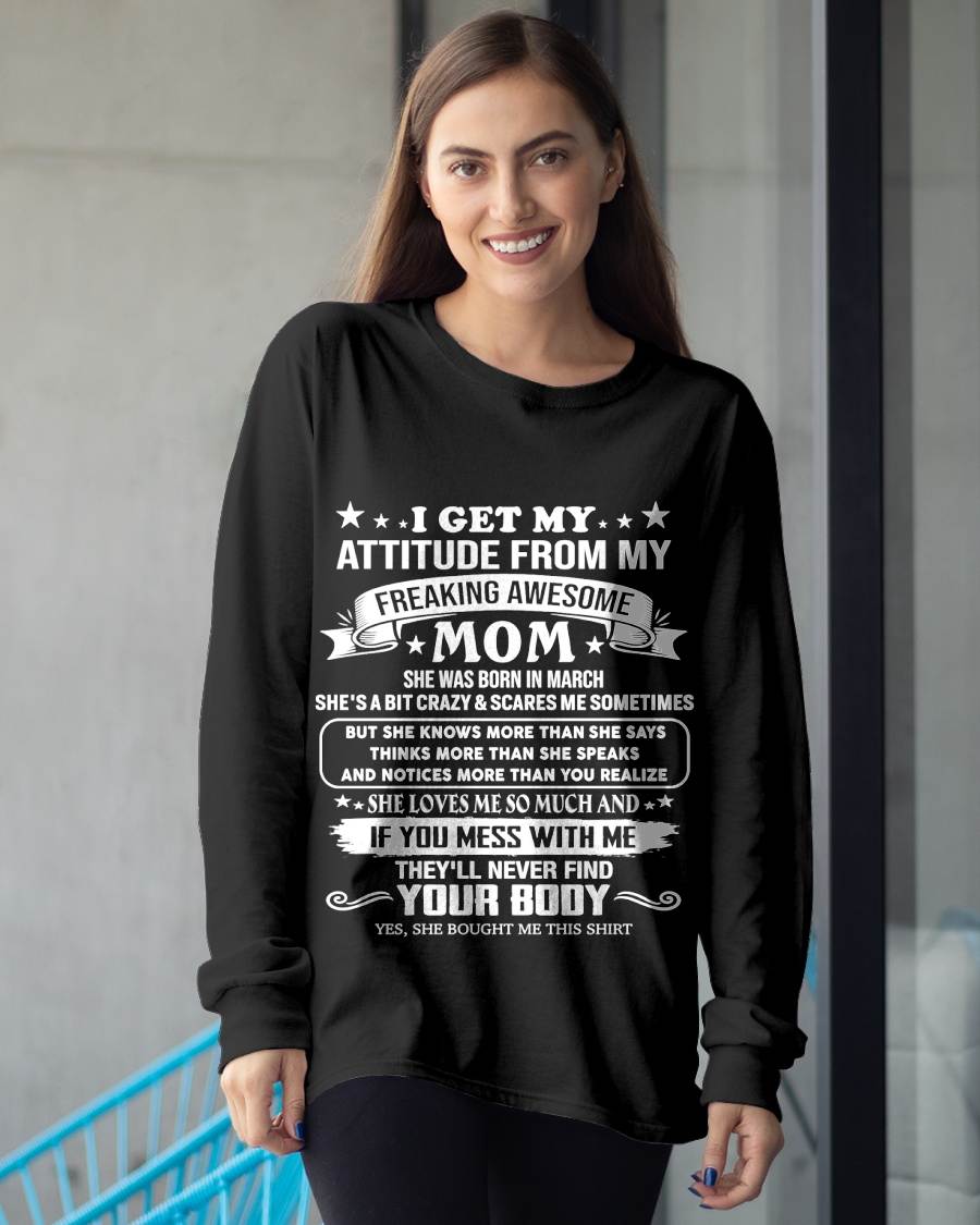 MARCH, MY FREAKING AWESOME MOM - SHIRT FROM MOM TO DAUGHTER - KIEN03 (SKU2603-336-03)