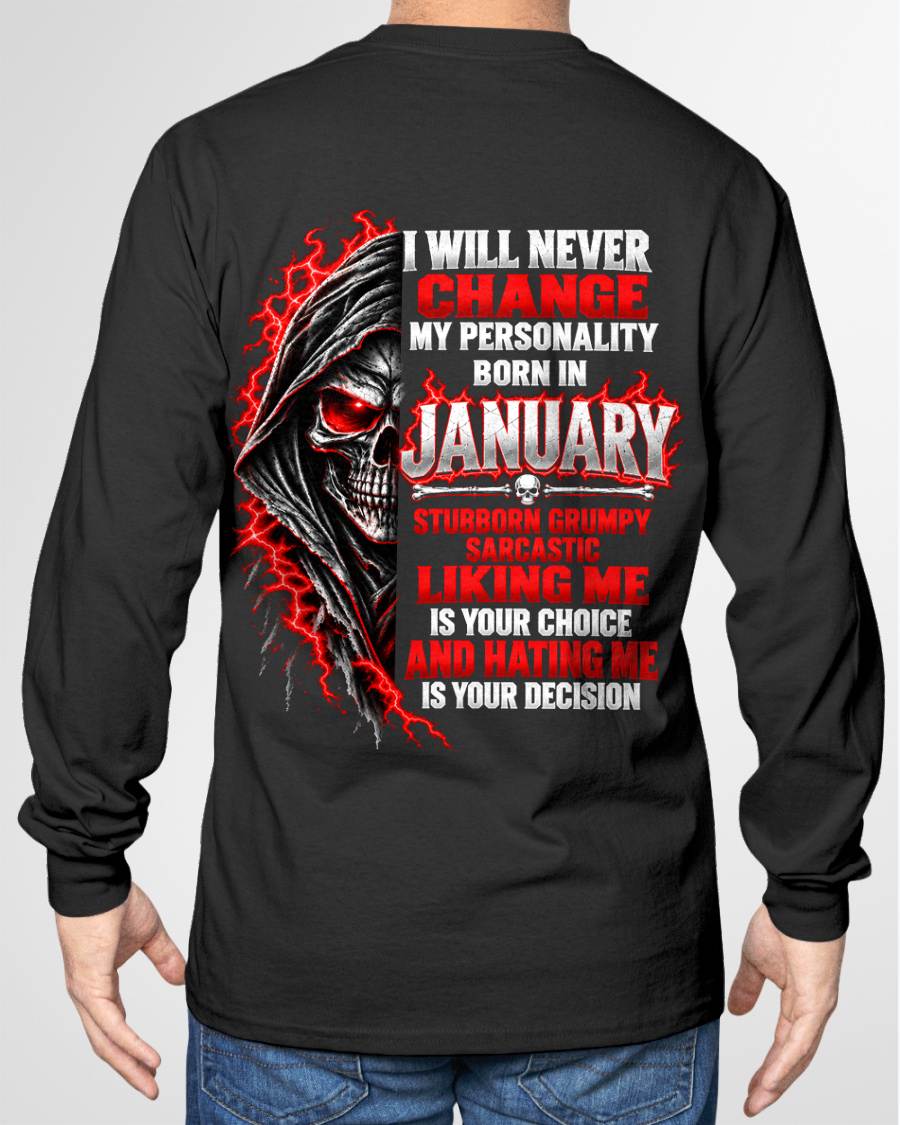 “BORN IN JANUARY – STUBBORN, GRUMPY, SARCASTIC” - SHIRT FOR MEN - HLT01 (SKU2610-500-01)