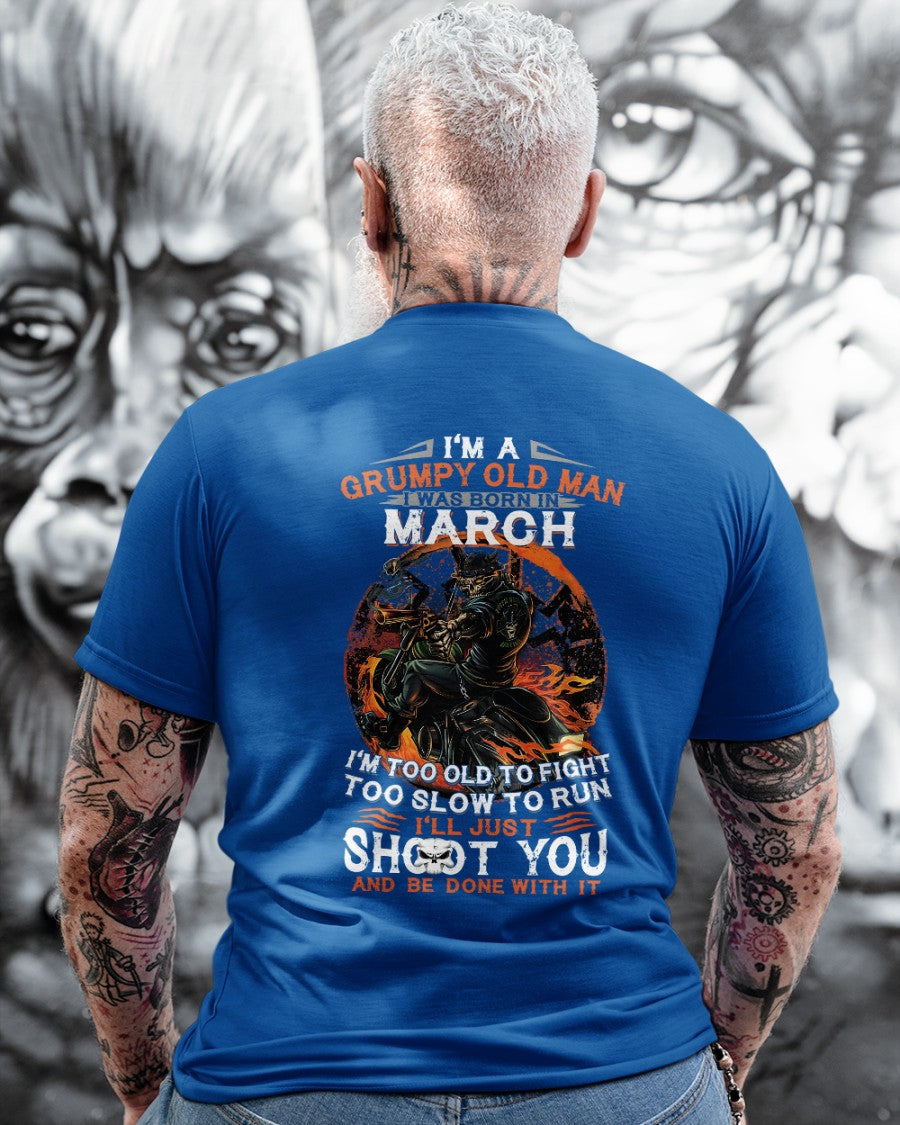 MARRCH - GRUMPY OLD MAN T-SHIRT – FUNNY BIKER TEE - PERFECT GIFT FOR MEN - HLT03 (SKU07-64-03)
