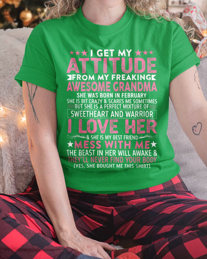 I GET MY ATTITUDE FROM MY GRANDMA FEBRUARY EDITION – FROM GRANDMA TO GRANDDAUGHTER kien02 (SKU07-163-02)
