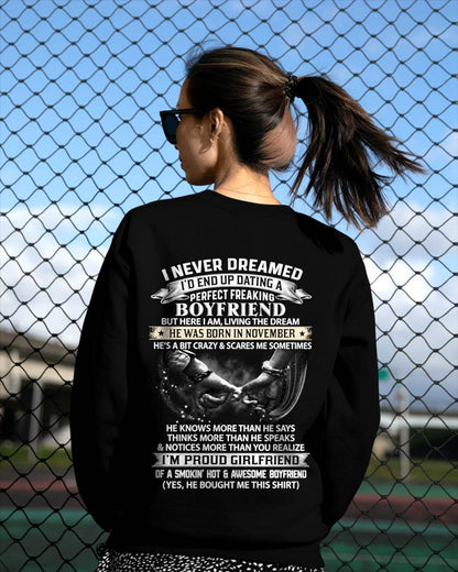 NOVEMBER SHIRT – I NEVER DREAMED I’D END UP DATING A PERFECT FREAKING BOYFRIEND, I’M PROUD GIRLFRIEND - SHIRT GIFT FOR GIRLFRIEND FROM BOY FRIEND - HLT11 (SKU2610-132-11)