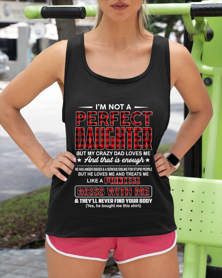 NO MONTH, PERFECT DAUGHTER - SHIRT FROM DAD - KIEN00 (SKU2607-323-00)