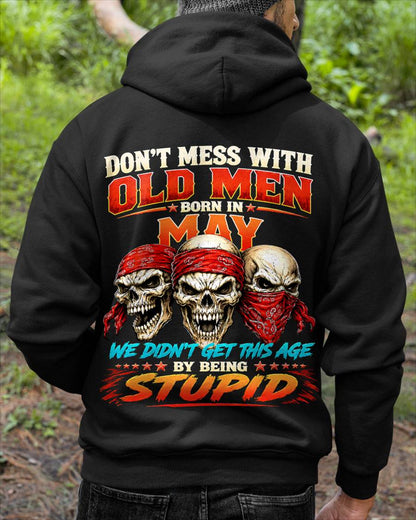 MAY, DON'T MESS WITH OLD MEN - SHIRT FOR MAN - KIEN05 (SKU2608-173-05)