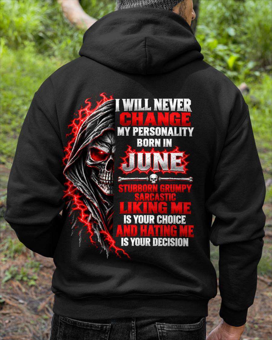 “BORN IN JUNE – STUBBORN, GRUMPY, SARCASTIC” - SHIRT FOR MEN - HLT06 (SKU2610-500-06)