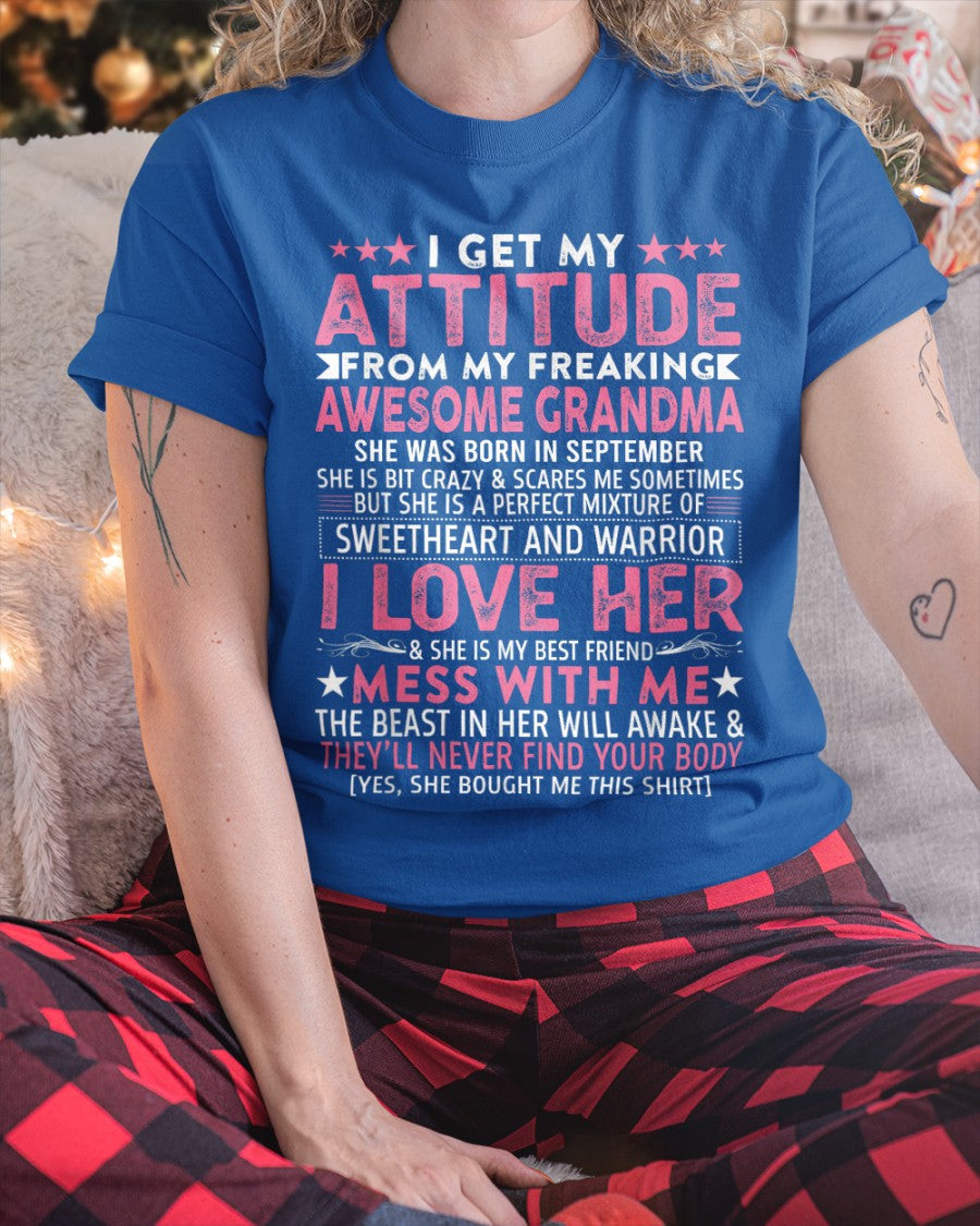 I GET MY ATTITUDE FROM MY GRANDMA SEPTEMBER EDITION – FROM GRANDMA TO GRANDDAUGHTER kien09 (SKU07-163-09)