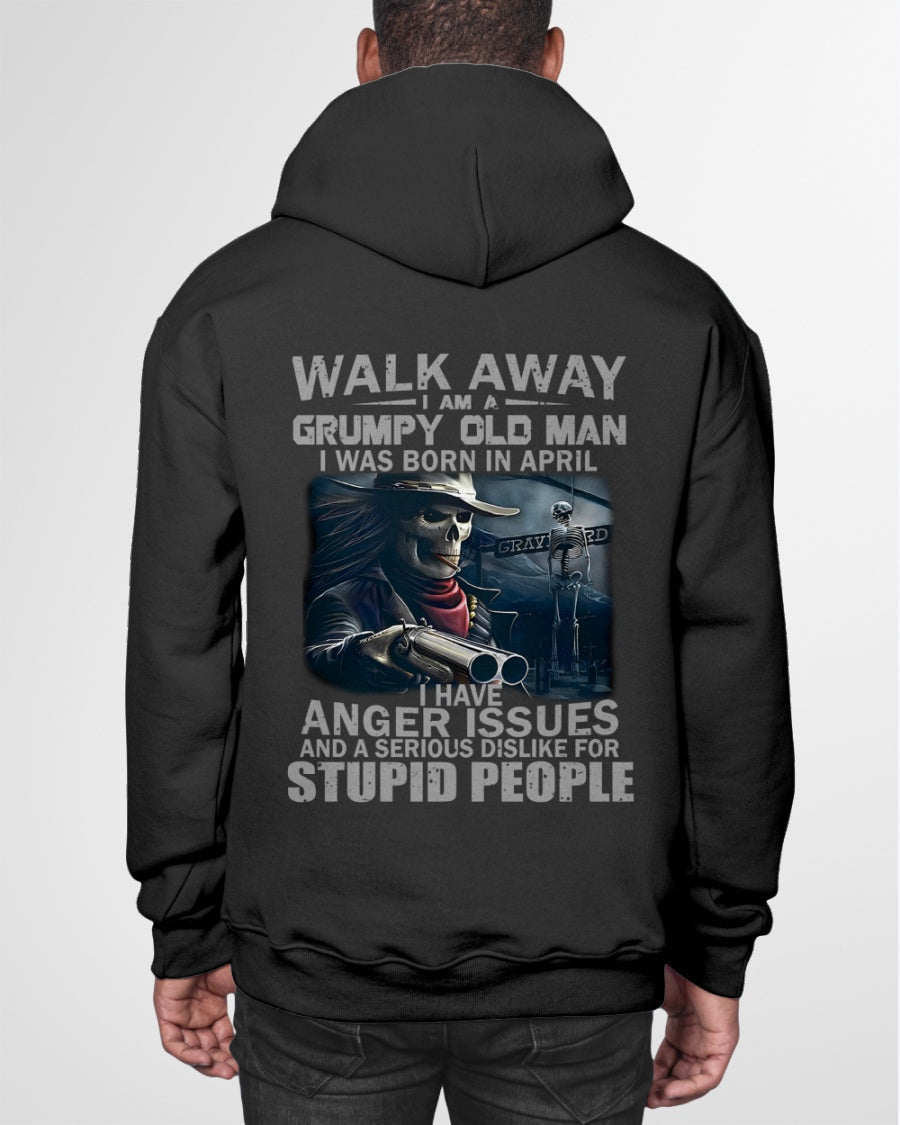 April - Grumpy Old Man T-Shirt – Bold, Strong Personality, Perfect Gift For Men - HLT04 (SKU08-29-04)