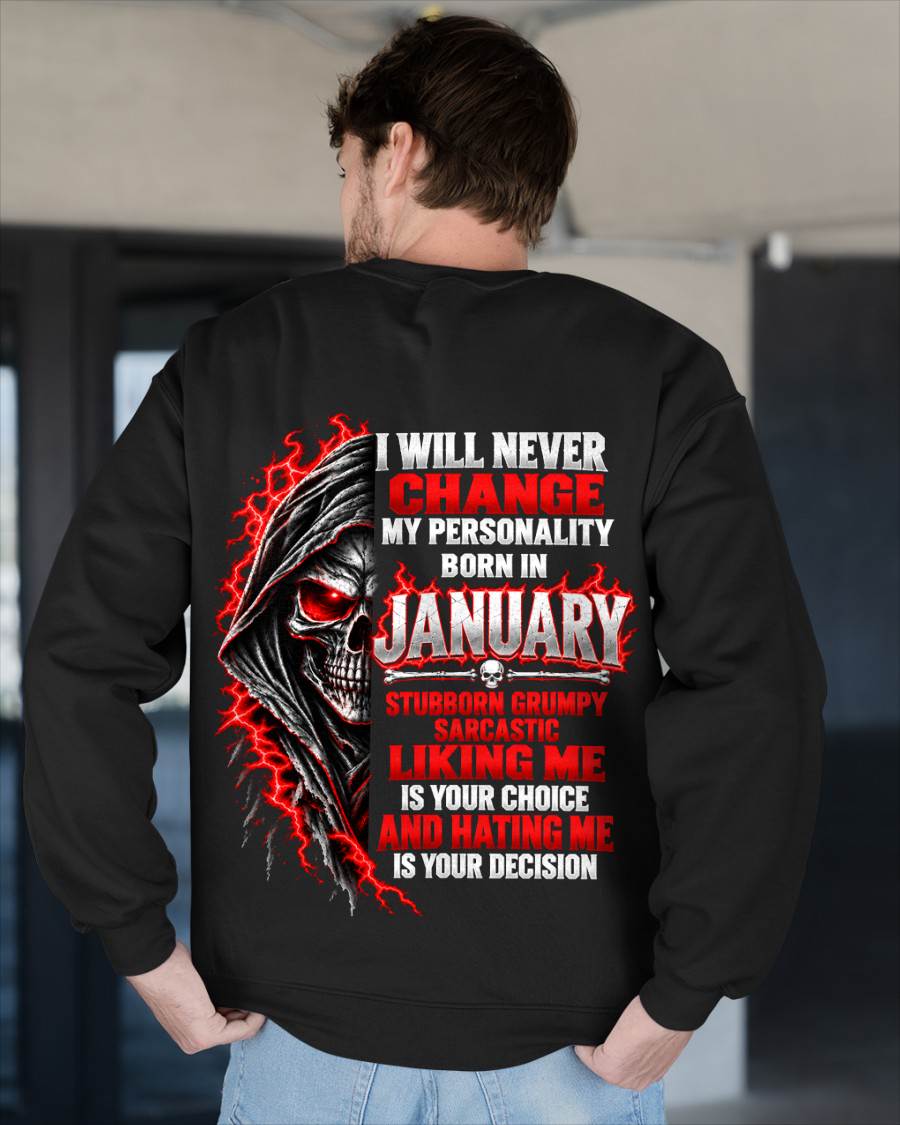 “BORN IN JANUARY – STUBBORN, GRUMPY, SARCASTIC” - SHIRT FOR MEN - HLT01 (SKU2610-500-01)