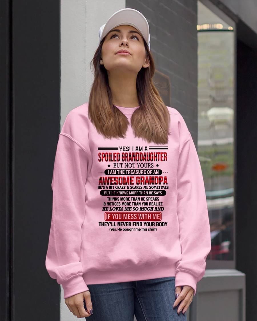 YES! I'M A SPOILED GRANDDAUGHTER - GIFT FROM GRANDPA - kien00 (SKU26T-01317-00)