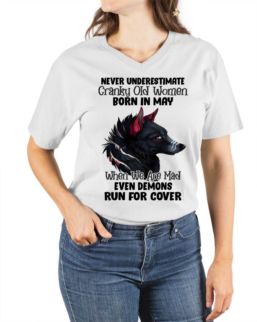Never Underestimate Cranky Old Women Born In May – Birthday T-Shirt for Women - HLT05 (SKU2603-45-05)