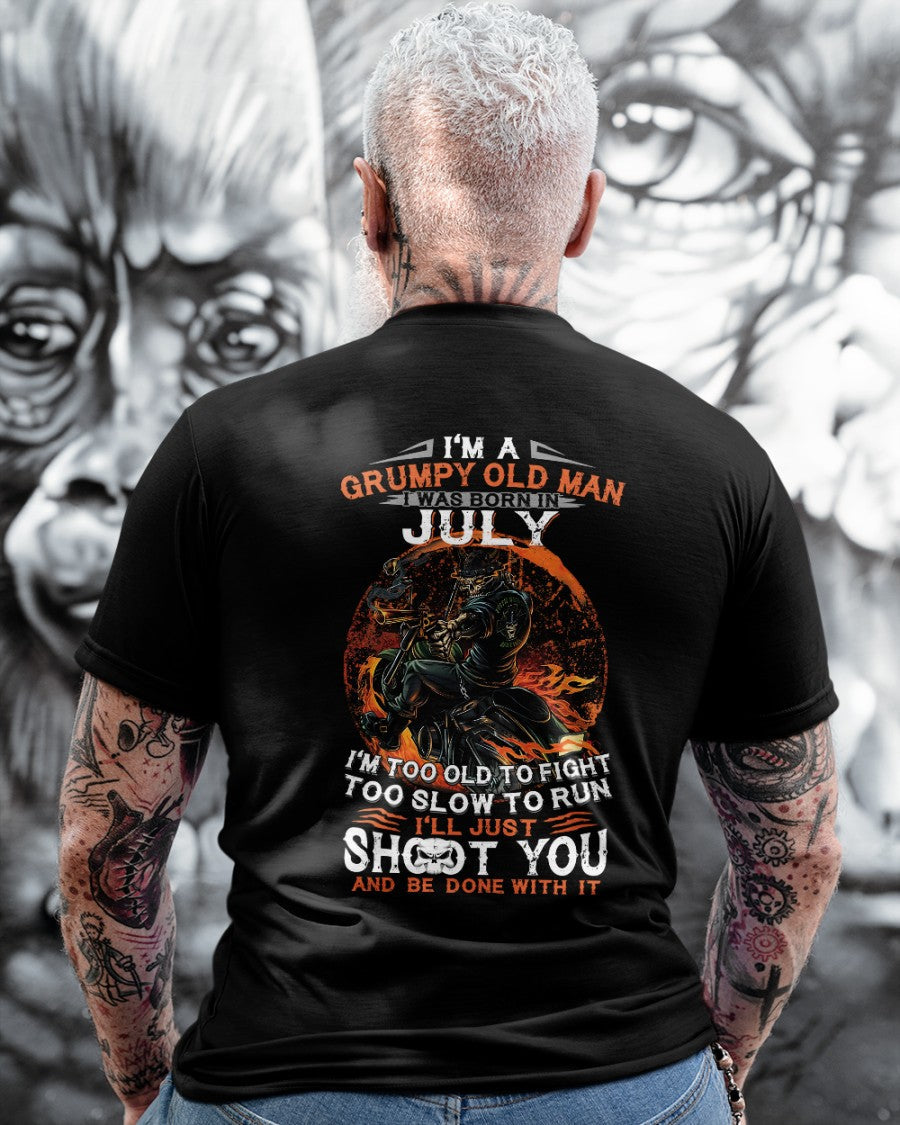 JULY - GRUMPY OLD MAN T-SHIRT – FUNNY BIKER TEE - PERFECT GIFT FOR MEN - HLT07 (SKU07-64-07)
