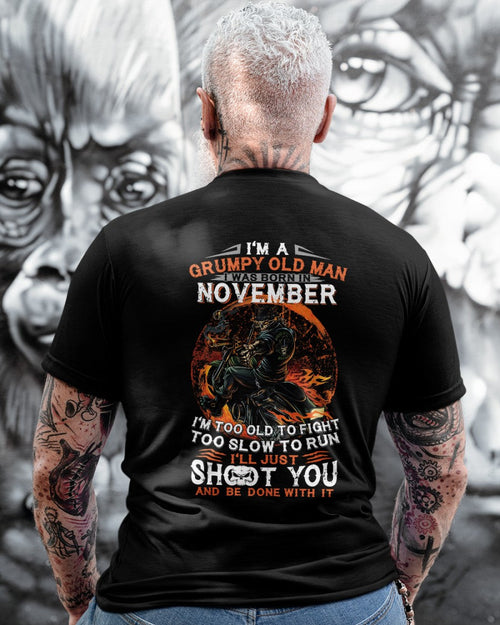 NOVEMBER - GRUMPY OLD MAN T-SHIRT – FUNNY BIKER TEE - PERFECT GIFT FOR MEN - HLT11 (SKU07-64-11)