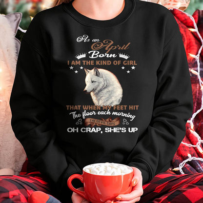 AS AN APRIL GIRL I'M FEARLESS WOLF SHIRT – GIFT FOR WOMEN - HLT04 (SKU2604-238-04)