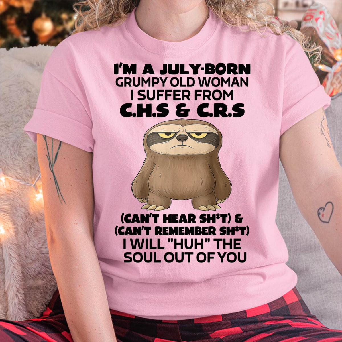 July - Grumpy Old Woman - Birrthday Gift For Women - HLT07 (SKU09-21-07)