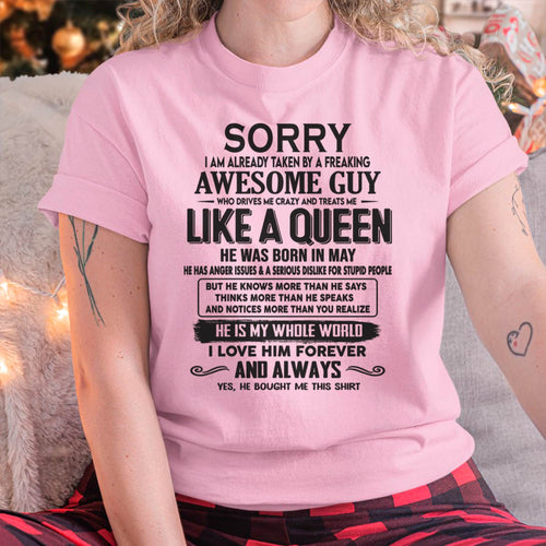 May - Sorry I am already taken by a freaking awesome guy - Gift for Wife From Husband - HLT05 (SKU08-25-05)