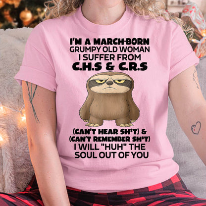 March - Grumpy Old Woman - Birrthday Gift For Women - HLT03 (SKU09-21-03)