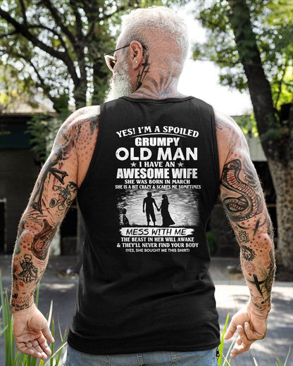 MARCH - GRUMPY OLD MAN T-SHIRT – AWESOME WIFE GIFT FROM WIFE - HLT03 (SKU10-79-03)