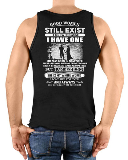 NOVEMBER - GOOD WOMEN STILL EXIST - PERFECT GIFT FROM WIFE, GIRLFRIEND - HLT11 (SKU2604-293-11)