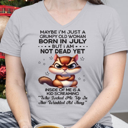 July - Grumpy Old Woman - Birrthday Gift For Women - HLT07 (SKU09-22-07)