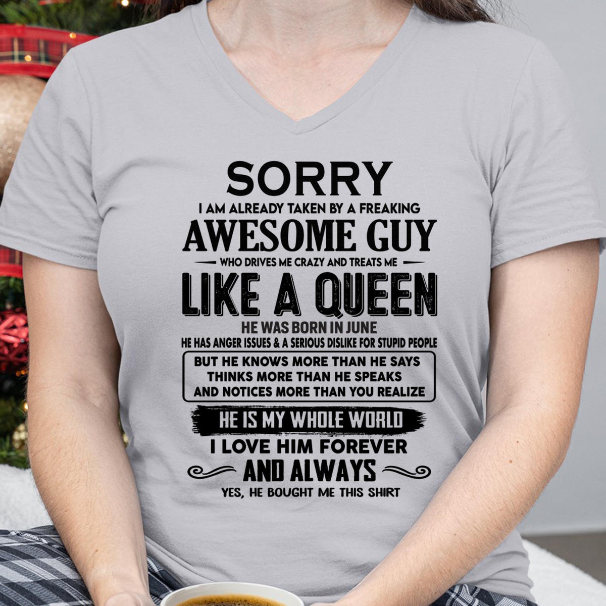 June - Sorry I am already taken by a freaking awesome guy - Gift for Wife From Husband - HLT06 (SKU-SRG-06)
